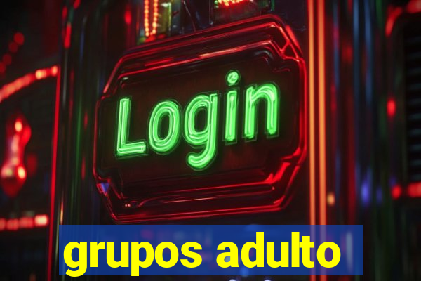 grupos adulto